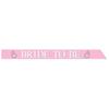 Creative Party Bride To Be Satin Bridal Shower Sash