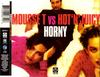 CD MOUSSE T., HOT 'N' JUICY - Horny 5826712 AM:PM, A&M Reco 1998 Non Japan Dance & Electronica Used