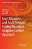 Книга Fault Diagnosis and Fault-Tolerant Control Based On Adaptive Control Approach : 91