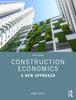 Книга Construction Economics : A New Approach