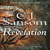 Revelation by C. J. Sansom Paperback Book 9781035012404