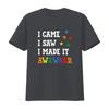 Mens I came saw made it Awkward Autism Awareness Puzzle T Shirt Black 4X Large vintage Washed graphic homme fashion Soft