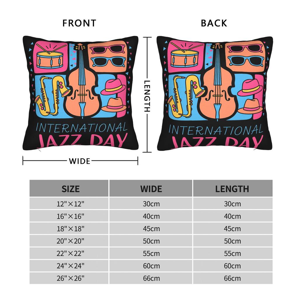 Pillow Case Happy Jazz Day Square For Jazz Lover Pillow Cover For Living Room Chair Funny Pillowcases