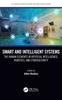 The Smart and Intelligent Systems : The Human Elements In Artificial Intelligence, Robotics, and Cybersecurity Book