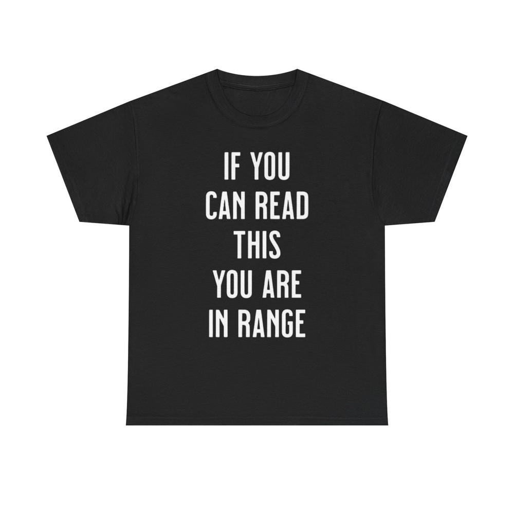 If You Can Read This Funny Trump T Shirt Retro Range America Unisex Gift Unisex T-Shirt