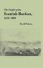 The People of the Scottish Borders, 1650-1800 Book