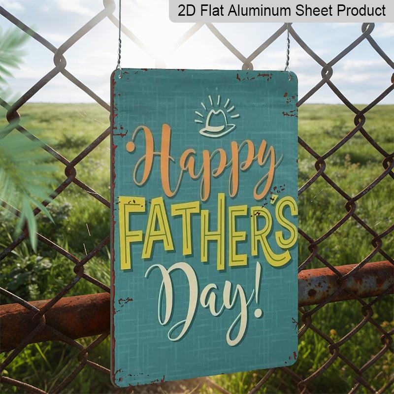 Плоская 2D, 1 шт. Алюминиевый знак "С Днем отца" - 8"x12" Бирюзовый деревенский декор, Настенное искусство с акцентом в виде шляпы и солнца, Идеально для подарков на День отца и домашнего декора