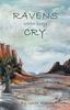 Книга Ravens When They Cry