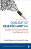 The Qualitative Research Writing : Credible and Trustworthy Writing from Beginning To End Book