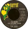 7-дюймовая пластинка TOM JONES Ill Never Fall In Love Again Onc 4540018 Parrot 1969 США Рок Б/у