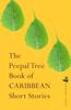 Книга The Peepal Tree Book of Contemporary Caribbean Short Stories