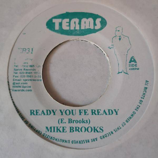 7-дюймовая пластинка МАЙК БРУКС - Ready You Fe Ready EB31 Teams UK Регги, Ска и Даб Б/У