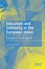 Книга Education and Solidarity In the European Union : Europe's Lost Spirit