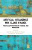 Книга Artificial Intelligence and Islamic Finance : Practical Applications for Financial Risk Management