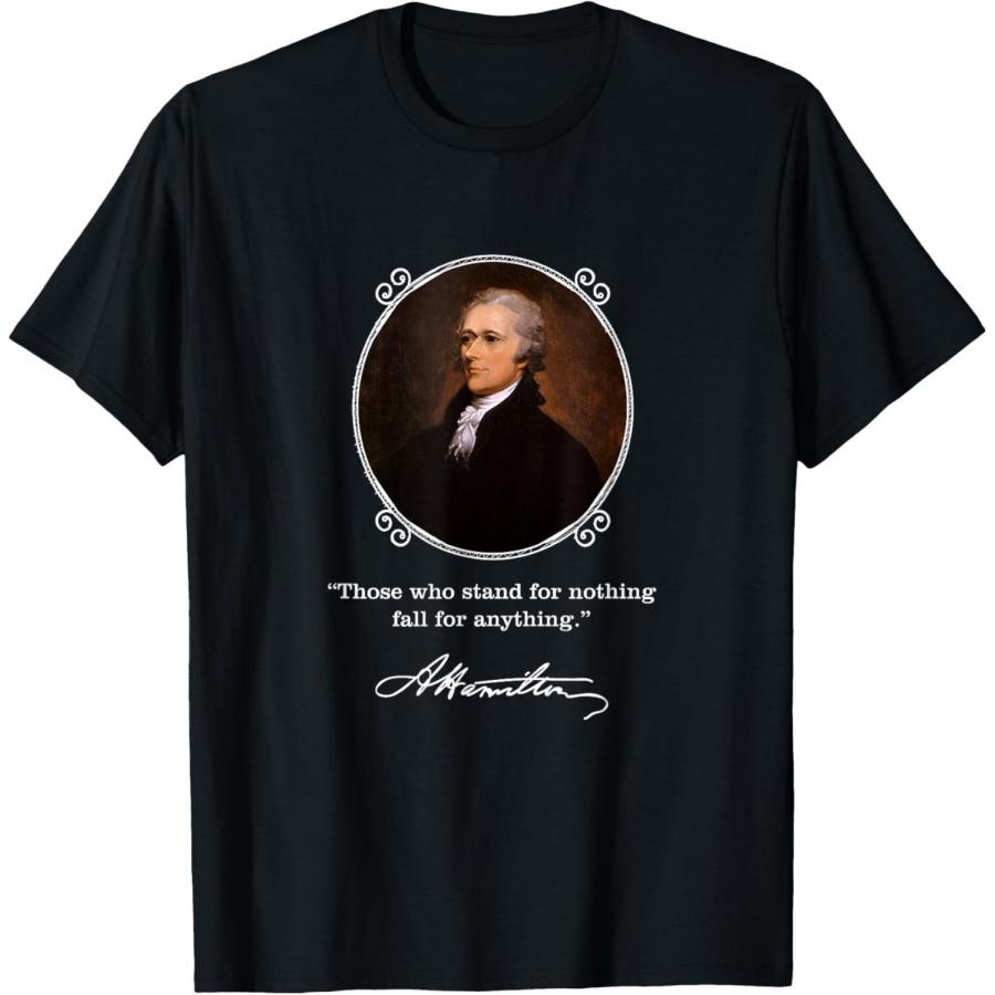 Unisex T-shirt Alexander Hamilton Quote T-Shirt - Hamilton Signature T-Shirt