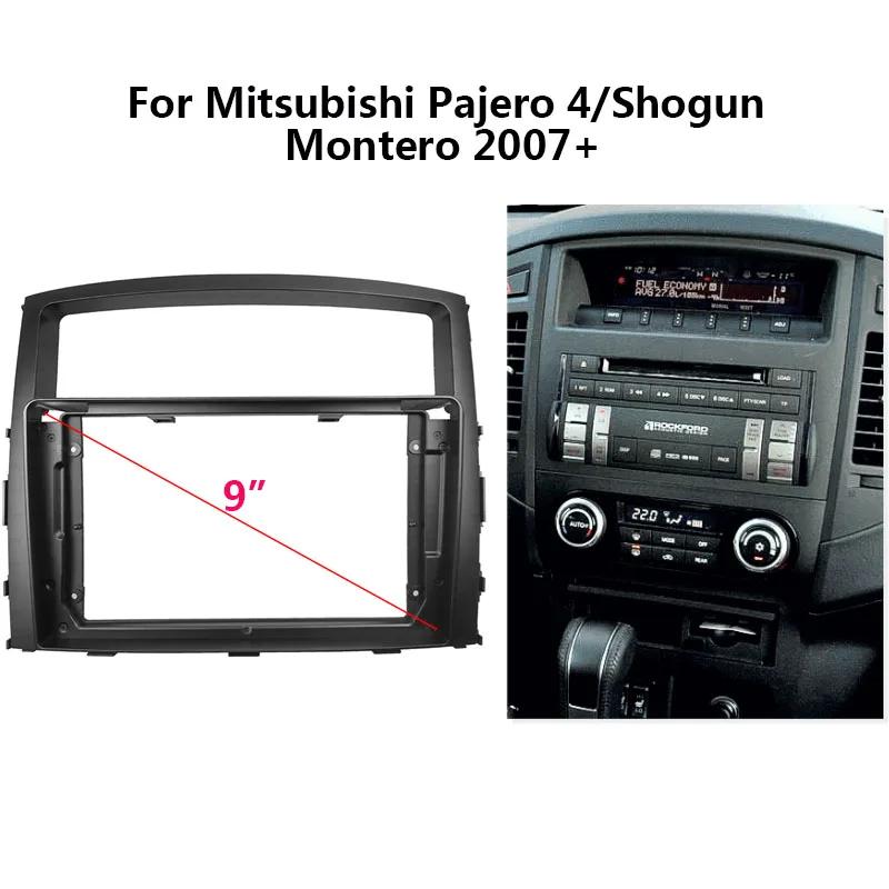 9 Inch Car Radio Fascia for Mitsubishi Pajero 4/Shogun/Montero 2007+ Auto Stereo Install Dash Panel Frame Kit Mount
