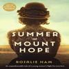 Summer At Mount Hope by Rosalie Ham Paperback Book 9781781257395