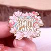 "Shamless Smut Lover" Sparkling Cherry Blossom Hard Enamel Pin Brooch Badge Accessories