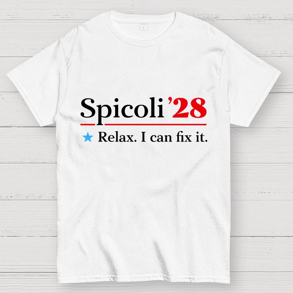 Spicoli 2028 Relax I Can Fix It Unisex 100% Cotton Summer Casual Cool Loose T-Shirt