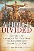 Книга House Divided : Slavery and American Politics from the Constitution To the Civil War