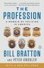 Книга The Profession : A Memoir of Policing In America