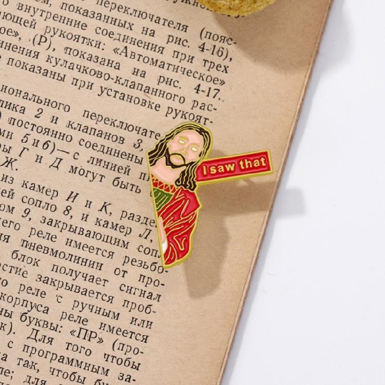 Я видел ту булавку Забавная эмалевая булавка Иисус Нагрудная булавка Коллекционный подарок для друга