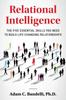 Книга Relational Intelligence; The Five Essential Skills You Need To Build Life-Changing Relationships