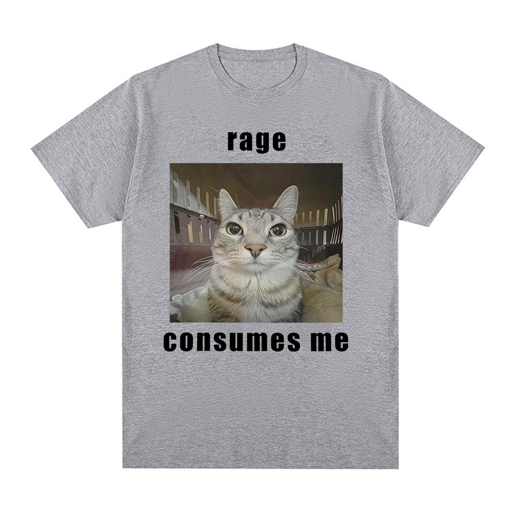 Rage Consumes Me Funny Cat Meme Graphic T Shirt Fashion Vintage Short Sleeve T-shirt Men Women Casual Cotton Oversized T-shirts