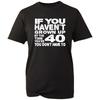Funny 40th Birthday TShirt Unisexs Unisex Black Slogan Gag Gift Crew Neck Tee