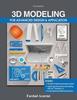 Книга 3D Modeling for Advanced Design AND Application