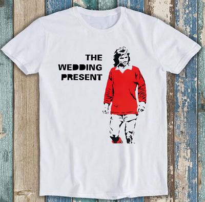The Wedding Present Jangle George Best Hangover Cult Movie Подарочная футболка 1854