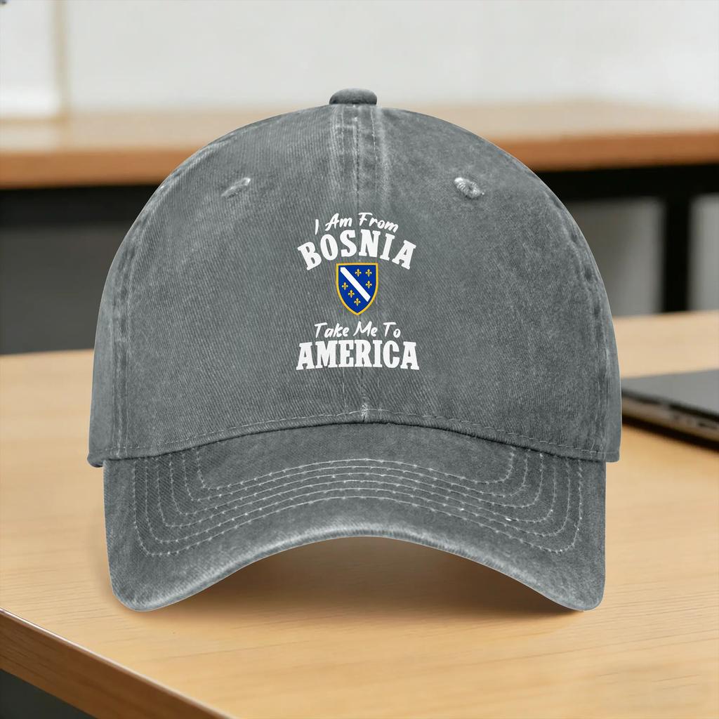 I Am from Bosnia Take Me to America Bosnian Casual Baseball Cap Summer Hippie Snapback Cap Women Unisex Funny Baseball Caps