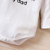 Newborn Baby "Don' Look At Me That Smell Is Coming From My Dad" Print Long Sleeve Romper Bodysuit
