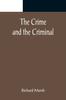 Книга The Crime and the Criminal