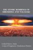 Книга The Atomic Bombings of Hiroshima and Nagasaki