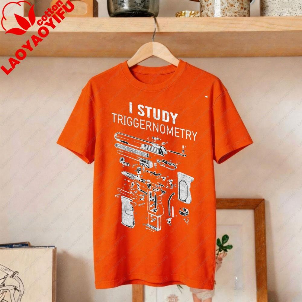 I Study Triggernometry Oneck TShirt Funny Gun Shirt for Men 2nd Amendment Gift Tactical Tee Men Summer Tops Mens Clothing