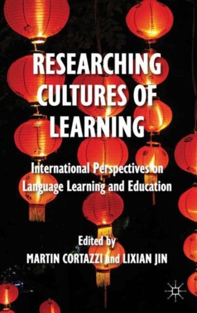 Книга Researching Cultures of Learning : International Perspectives On Language Learning and Education