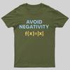 Avoid Negativity Geeky T-Shirt