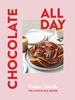 Книга Chocolate All Day : Recipes for Indulgence - Morning, Noon and Night