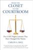 Книга From the Closet To the Courtroom : Five LGBT Rights Lawsuits That Have Changed Our Nation : 4