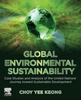 Книга Global Environmental Sustainability : Case Studies and Analysis of the United Nations' Journey Toward Sustainable Development