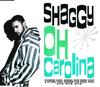 CD SHAGGY - Oh Carolina 724389190229,SH Virgin, Signet  1993 Europe Reggae, Ska & Dub Used