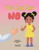 Книга You Can Say No