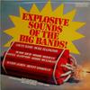 LP Record D  Explosive Sounds Of The Big Bands 2870348 CONTOUR UK Jazz Used