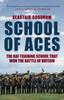 Книга School of Aces : The RAF Training School That Won the Battle of Britain
