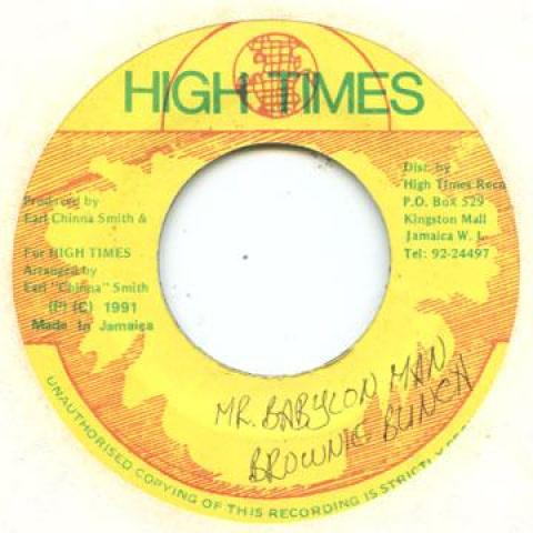 7inch Record BROWNIE BUNCH - Mr. Babylon Man None High Times 1989 Jamaica Reggae, Ska & Dub