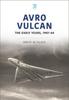 Книга Avro Vulcan: The Early Years 1947-64
