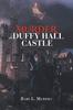 Книга Murder At Duffy Hall Castle : A Nora Duffy Mystery
