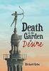 Книга Death In the Garden of Desire
