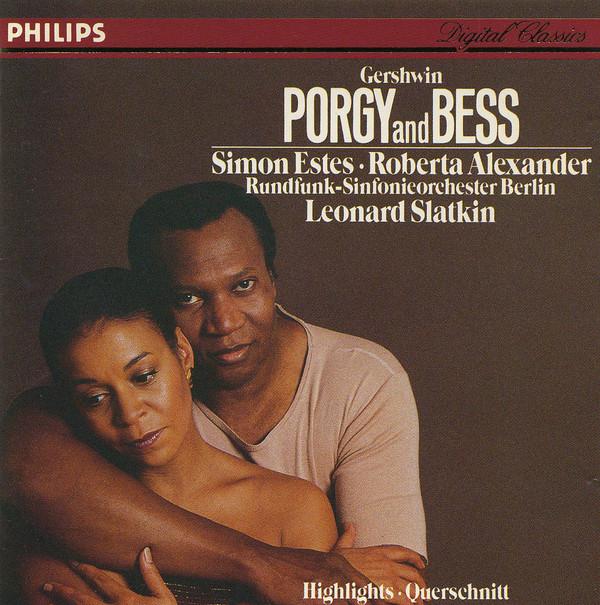 CD ГЕРШВИН, ЭСТЕС, АЛЕКСАНДЕР; СЛАТКИН - Гершвин: Порги и Бесс 4127202 Philips Европа Саундтреки и мюзиклы Б/у
